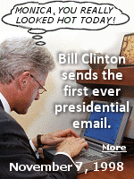 The email exchange - recorded in a August 15, 1999 White House memo and published in the Public Papers of the Presidents of the United States, William J. Clinton, 1998, Book 2, July 1 to December 31, 1998 - is a rare example of early Presidents using emails. In fact, according to Clinton himself, he only ever sent two emails during his administration.
